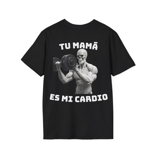 TU MAMÁ ES MI CARDIO 🦴