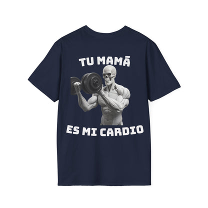 TU MAMÁ ES MI CARDIO 🦴